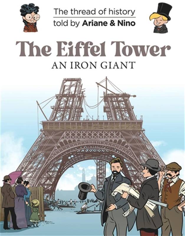 On the History Trail with Ariane & Nino - The Eiffel Tower / Special edition (en anglais) - Anglais
