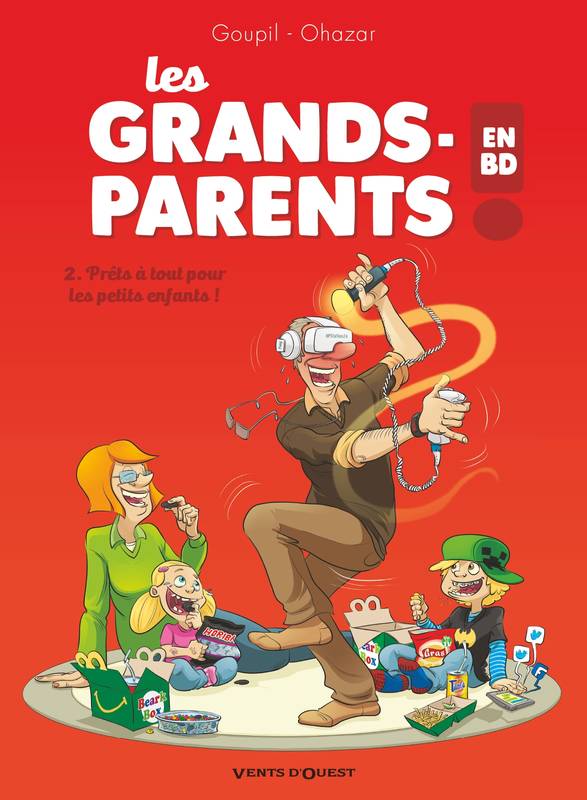Les grands-parents en BD !, 2, Les Grands-Parents en BD - Tome 02, Prêts à tout pour les petits enfants !