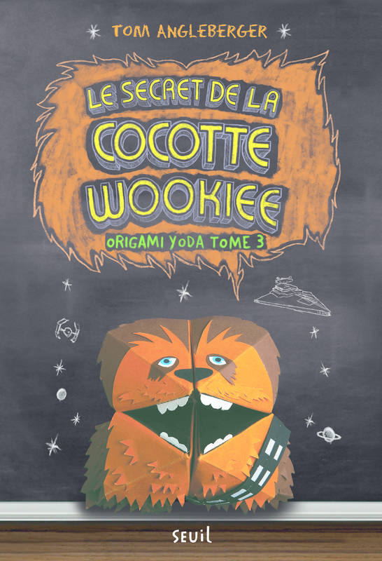3, Origami Yoda - Tome 3 - Le Secret de la Cocotte Wookiee