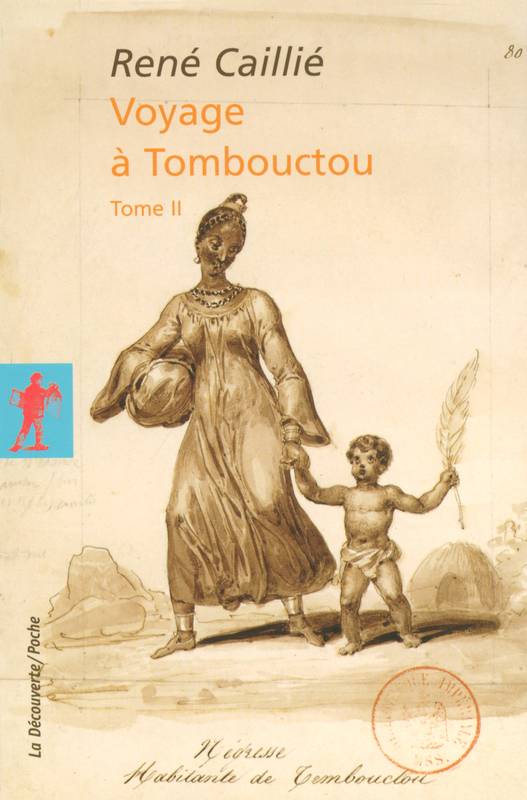 Voyage à Tombouctou - Tome 2, Volume 2