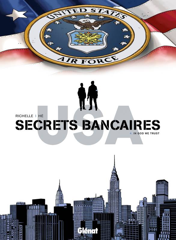 4, Secrets Bancaires USA - Tome 04, In God we trust