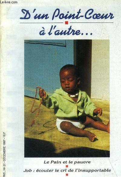 Livre D Un Point Coeur A L Autre 2 Revues Trimestriel N 19 Et 21 Decembre 1997 Le Pain Et Le Pauvre Un Docteur Qui Est Une Enfant Souffrances