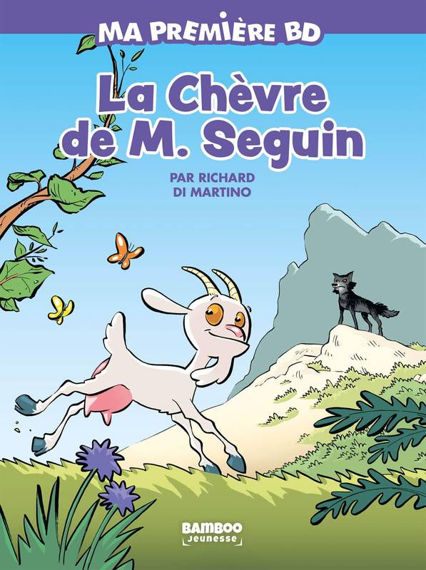 Ma première BD, La Chèvre de Mr Seguin - édition brochée