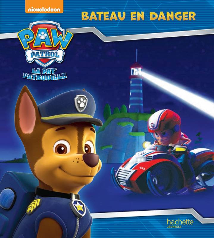 Paw patrol, la Pat'patrouille, La Pat' Patrouille - Hamster en danger - XXX  - Le Bateau Livre