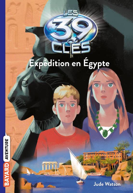 Les 39 clés, Tome 04, Expédition en Égypte