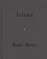 Roni Horn Mother, Island /anglais