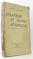 Stratégie et bombe atomique