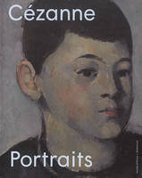 Cézanne : Portraits