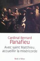 avec saint matthieu accueillir la misericorde