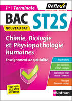 Guide Chimie, Biologie et Physiopathologie humaines Enseignement de Spécialité 1ère/Terminale ST2S