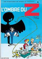 Les aventures de Spirou et Fantasio, 16, L'ombre du Z