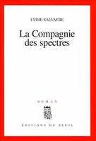 La Compagnie des spectres, roman
