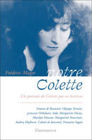 Notre Colette, Un portrait de Colette par ses lectrices