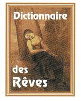 Mini dictionnaire des rêves