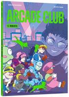 Arcade club. Vol. 3. Roberto
