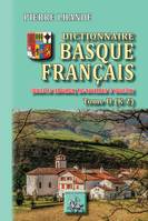 Dictionnaire basque-français (Tome 2 : K-Z), (dialectes labourdin, bas-navarrais & souletin)