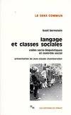Langages et classes sociales codes socio-linguistiques et contrôle social, codes socio-linguistiques et contrôle social