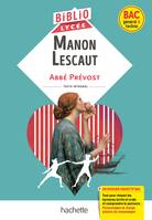 BiblioLycée - Manon Lescaut, Abbé Prévost (BAC 1res générale et Technologiques)