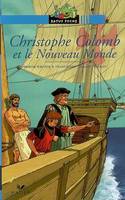 Les histoires de toujours, Christophe Colomb et le nouveau monde