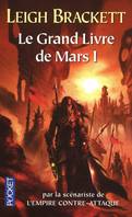 1, Le grand livre de Mars I