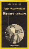 Fausse trappe
