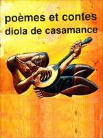 Poèmes et contes diola de Casamance