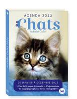 Agenda Loisirs Chats 2023 avec 70 pages d'informations et de conseils sur les chats