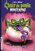 10, Monsterland, Tome 10, Le Reptilien d'Oz